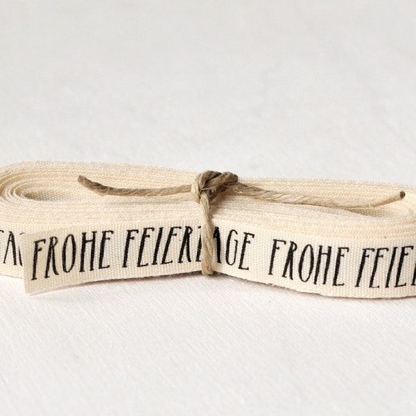 Ribbon FROHE FEIERTAGE - organic cotton - 5 meters