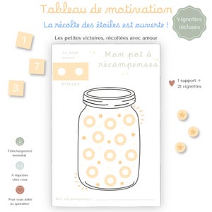 Peut inclure: Un tableau de motivation imprimable illustrant un bocal avec le texte Mon pot à récompenses, accompagné de petits carrés numérotés et de vignettes étoiles. Le design inclut les textes Tableau de motivation, La récolte des étoiles est ouverte, et Les petites victoires, récoltées avec amour, avec des icônes pour le téléchargement et l'impression.