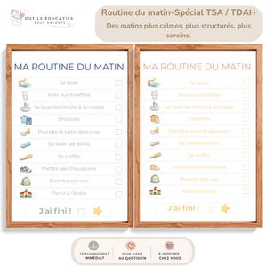 May include: Two framed morning routine charts in French, with checklists and illustrations for tasks like getting dressed and brushing teeth. The text at the top reads "Morning Routine - Special TSA/ADHD."