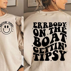 Errbody On The Boat Getting Tipsy Svg, Adult Humor Svg, Funny Quote Svg, Summer Svg, Lake Png, Camper Life Svg, Sublimation Design