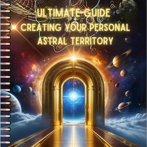 Astral Realm Guide: Create Your Personal Territory (PDF Download)