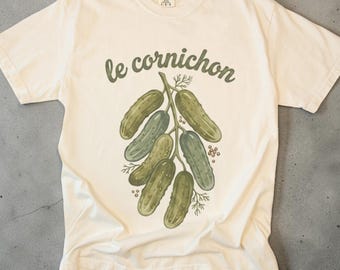 Le Cornichon Shirt, Pickle Lover Tshirt, Unisex Comfort Colors Tee, Funny Food Shirt, French Graphic Tee, Foodie Gift, Vegetable Shirt
