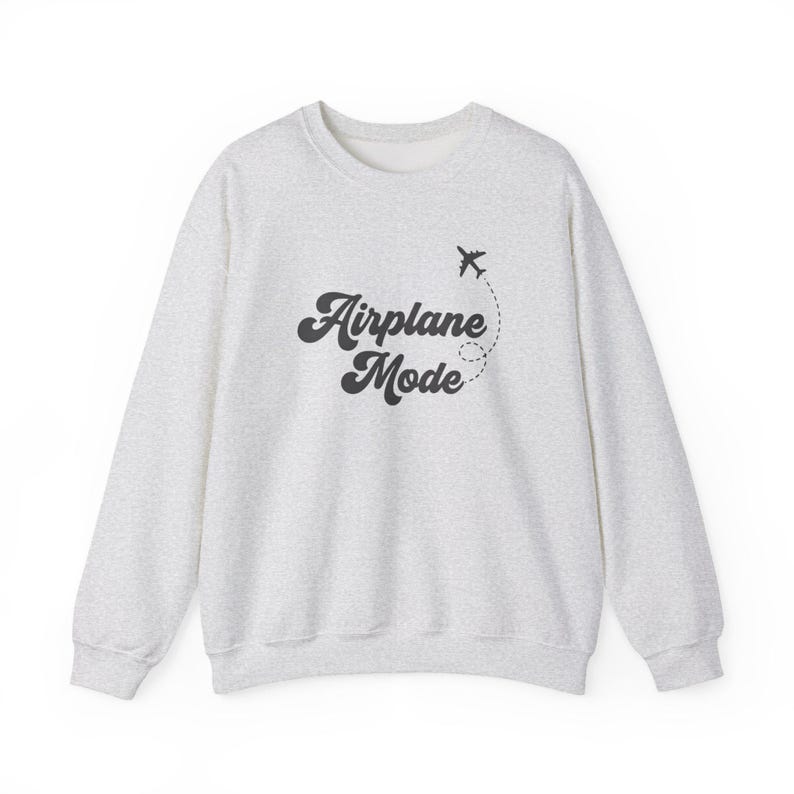 Flugzeug-Modus Sweatshirt, Unisex Reise-Liebhaber Rundhalsausschnitt, Urlaubs-Modus Shirt, lustiges Reise-Geschenk für sie Ihn, Pilot Geschenk, Abenteuer Sweatshirt Bild 7
