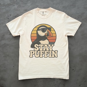 Stay Puffin Shirt, Funny Puffin Graphic Tee, Retro Sunset Seabird T-Shirt, Unisex Relaxed Fit, Puffin Lover Gift, Comfort Colors Puffinbird