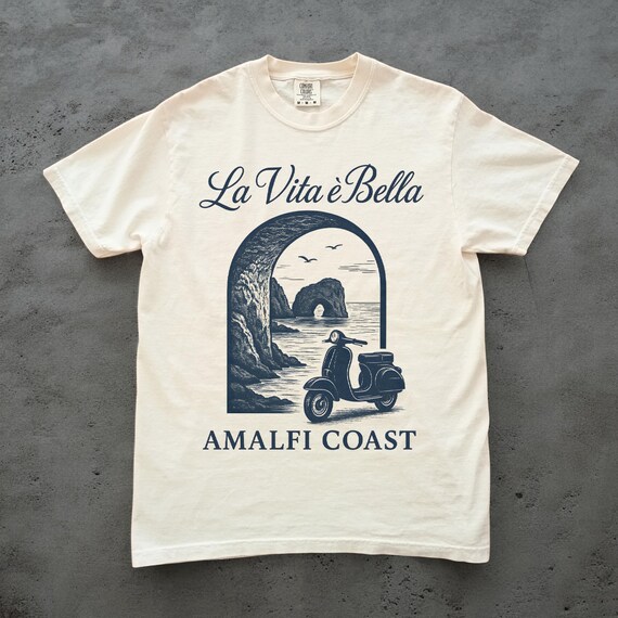 La Vita è Bella Shirt, Amalfi Coast Tee, Unisex Comfort Colors Tee, Italian Quote Shirt, Italy Lover Gift, La Dolce Vita Tee, Gift for Her