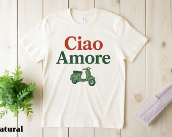 Ciao Amore-skjorta, italiensk estetisk t-shirt, romantisk resetröja, Vespa-älskare-present, retro Italien-skjorta, unisex alla hjärtans dag-tröja italiensk t-shirt-present