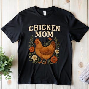 Chicken Mom Shirt, Cute Chicken T-Shirt, Funny Farm Shirt, Country Animal Tee, Chicken Lady Gift, Cottagecore Farm Life Top, Chicken Tee