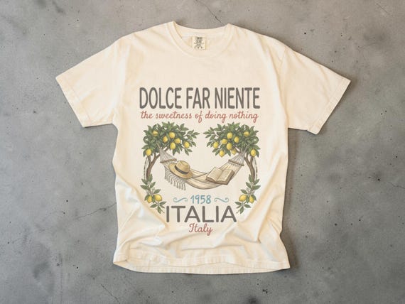 Dolce Far Niente Shirt, Italian Lemon Shirt Unisex, Comfort Colors Tee, Italy Lover Gift, La Dolce Vita Tee, Italian Summer Shirt, Italia
