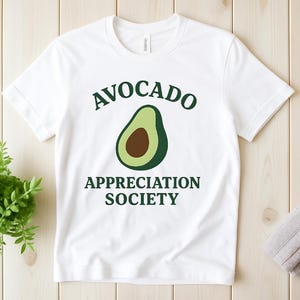Avocado Appreciation Society Shirt, Funny Avocado Tee, Vegan Gift Shirt, Cute Avocado T-Shirt, Unisex Fruit Graphic Tee, Avocado Lover Gift