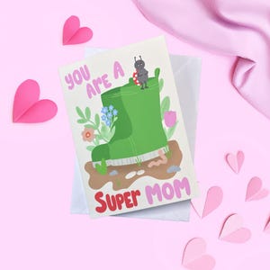 Sei una super mamma – Biglietto floreale per la festa della mamma con stivali da pioggia e coccinella, grazioso biglietto primaverile per la mamma