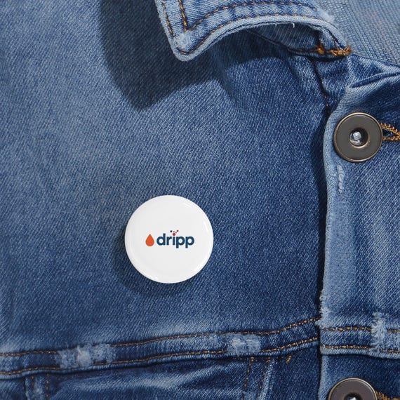 Dripp Round Pins - Fun and Stylish Accessories for Events, Parties, Gifts, Personal Expression, and Branding