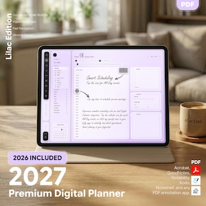May include: A digital tablet displaying a lilac-themed 2027 digital planner with a daily schedule, task lists, and habit trackers. The interface features hyperlinked tabs, a sidebar navigation menu, and text including Smart Scheduling and 2026 Included.