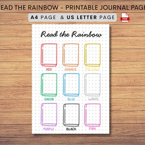 May include: A printable journal page titled "Read the Rainbow" with a grid of colorful book outlines. Each book is labeled with a color: red, orange, yellow, green, blue, white, purple, black, and pink. The page is designed for A4 and US Letter sizes.