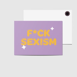 Carte postale FCK Sexisme contre le sexisme et le racisme – Message féministe contre l’injustice – Empowerment no sexism racism