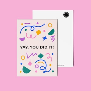 Gefeliciteerd A6-ansichtkaart – 'Je hebt het gedaan! YAY' – felicitatiekaart met kleurrijke illustratie