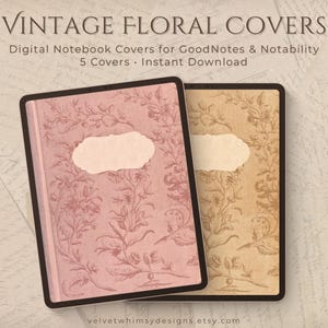 Könnte beinhalten: Zwei digitale Notizbuch-Cover mit floralen Designs. Eines ist rosa, das andere ist beige. Beide haben ein weißes, wolkenförmiges Etikett. Der Text oben lautet "VINTAGE FLORAL COVERS". Darunter steht "Digital Notebook Covers for GoodNotes & Notability".