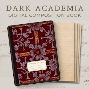 Könnte beinhalten: Ein digitales Kompositionsbuch im Dark Academia-Stil. Das Cover zeigt ein bordeauxfarbenes Blumenmuster mit silbernen Akzenten. Das Buch ist geöffnet und zeigt 100 linierte Seiten. Der Text auf dem Cover lautet "DARK ACADEMIA DIGITAL COMPOSITION BOOK".