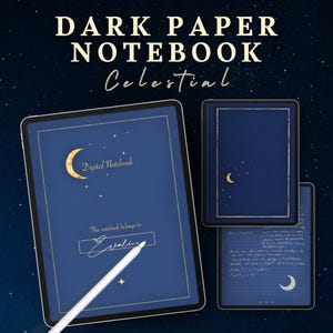 May include: Digital dark paper notebook with a celestial design. The image shows a blue notebook with gold detailing and a crescent moon. The text "Dark Paper Notebook Celestial" is at the top. A stylus is included.