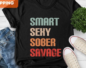 Sober Savage Graphic Tee, Recovery Shirt, Sober Gift