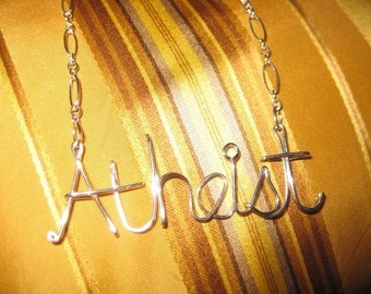 SOLID STERLING SILVER Atheist Necklace // Wire Word // Silver Word Necklace