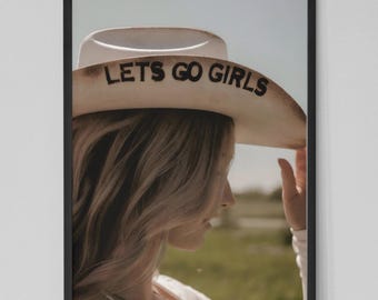 Cowgirl Wall Art, "Let’s Go Girls" Poster, Western Aesthetic Print, Black and White Photography, Country Girl Decor, Feminine Rodeo Art.