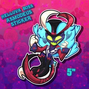 May include: A 5-inch sticker featuring a cartoon character with red, black, and blue clothing. The character has a top hat, horns, and a mischievous grin. The text "HELLUVA BOSS ASMODEUS STICKER" is at the top of the image.