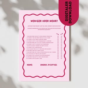 Könnte beinhalten: Eine rosa druckbare Spielkarte mit rotem Rand und dem Text "Weniger oder Mehr?" in Schwarz. Die Spielkarte enthält eine Liste von 15 Aussagen über eine Braut und der Spieler muss einkreisen, ob die Aussage wahr oder falsch ist. Die Karte hat auch Platz für den Namen des Spielers und die Anzahl der richtigen Antworten.