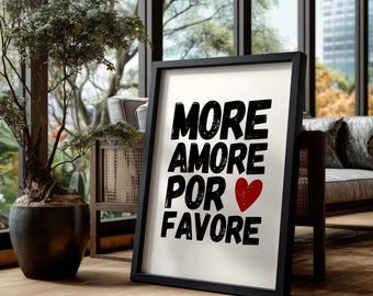 More amore, Saying poster, poster living room, wall decoration, wall art, mural, gift for her, minimalistic, black and white