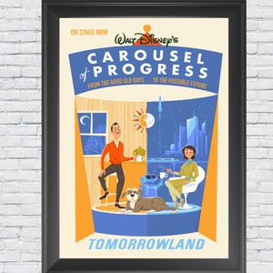 May include: Framed poster featuring a retro illustration for Walt Disney's Carousel of Progress. The artwork depicts a man and woman in a futuristic setting, with the text "Tomorrowland" at the bottom. The poster is set against a white brick wall.