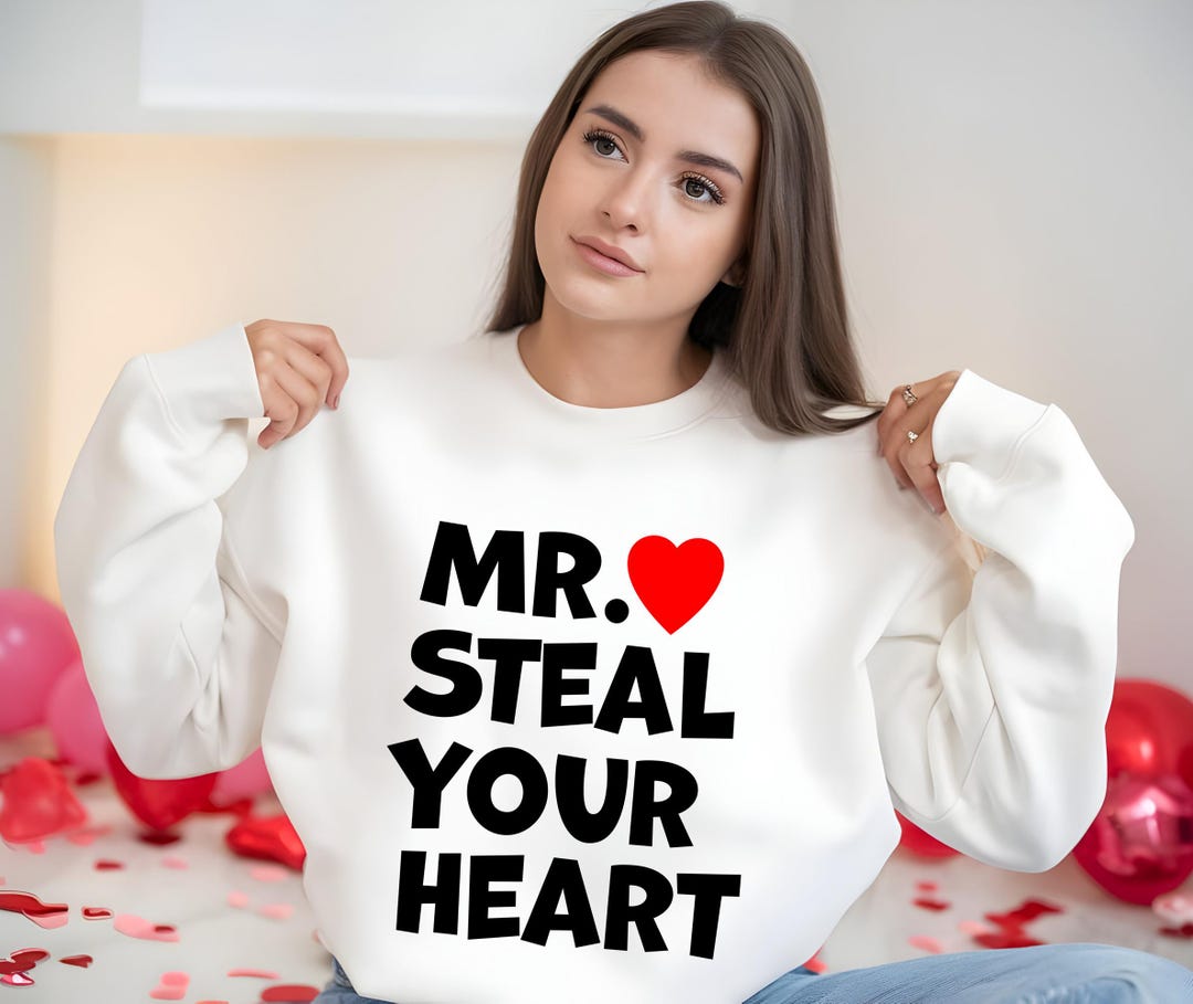 Mr. Steal Your Heart, Valentine's Day Gift Shirt, Fun Mr. Steal Your
