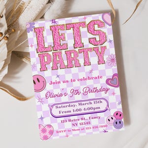 May include: A retro-themed party invitation with the words "LETS PARTY" in pink glitter lettering. The invitation is on a checkered purple background and includes details for Olivia's 9th birthday, with a smiley face and heart graphics.