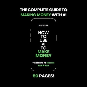 How To Make Money With AI, Make money online, Money-making guide, Complete guide to make money, How to make money for teenagers