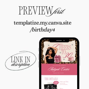 Puede incluir: Un tel&eacute;fono inteligente muestra una plantilla de invitaci&oacute;n de cumplea&ntilde;os digital con el texto PREVIEW first, templatize.my.canva.site/birthday4 y LINK IN description. La invitaci&oacute;n presenta un tema rosa, una caja de regalo, un pastel y el texto CHEERS TO 30.