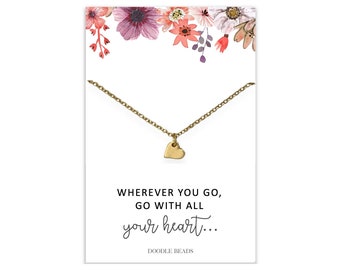 Dondequiera que vayas, ve con todo tu corazón, collar de corazón delicado, regalo y tarjeta, viaje de graduación, nueva aventura, mudanza, despedida de la universidad,