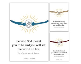 Be Who God Meant You To Be Flame Bracelet, St. Catherine of Siena, Catholic Gifts for Teens Kids, Christian Youth Group, Graduation Gift