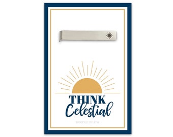 Think Celestial Sun Tie Bar, LDS gifts for Young Men Boys, Priesthood Quorum Birthday Gifts, Missionary Tie Clip, General Conference Quotes