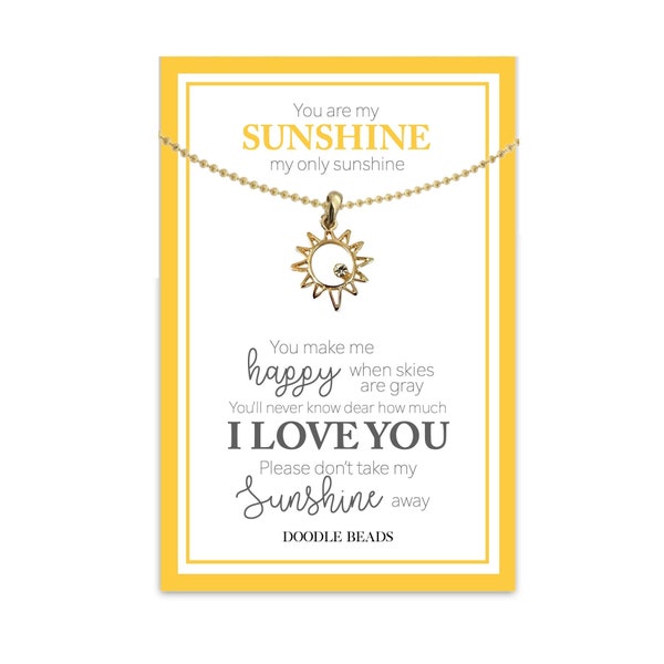 Gold Sun Necklace with card quote You are my sunshine, Happy Sunshine Gift necklace, I love you message, Daughter Gift, Girlfriend Gift