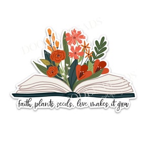 Plante sementes de fé que o amor faz crescer, citações inspiradoras de adesivos de fé, adesivo de vinil de livro de flores, decalques para missionários, professores