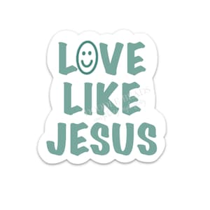 Autocollant Amour comme Jésus, Autocollants chrétiens, Autocollants foi religieuse, Verset de la Bible, Citations bibliques, Autocollants rétro transparents inspirants