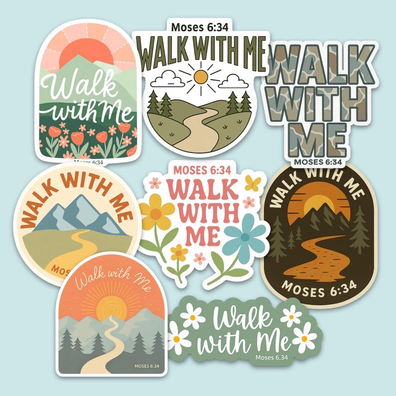 May include: A collection of nine stickers with the phrase "Walk with Me" and the reference "Moses 6:34." The stickers feature various designs, including landscapes with mountains, suns, and paths, and floral elements. The color palette includes orange, green, and blue.