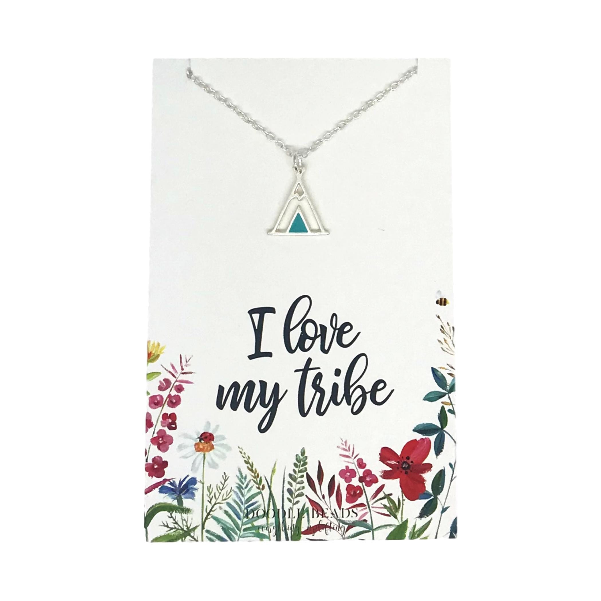 I Love My Tribe Gold or Silver Teepee Necklace With Card