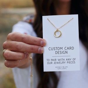gepersonaliseerd kaartontwerp, gepersonaliseerde kaart, citaat, gezegde of persoonlijk bericht om te combineren met een van onze sieraden, ontwerp en bedrukking