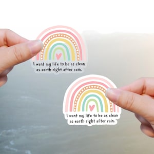 Adesivo battesimo arcobaleno, voglio che la mia vita sia pulita come la terra subito dopo la pioggia, regalo battesimo bambina LDS, adesivo bottiglia d'acqua, decalcomania specchio