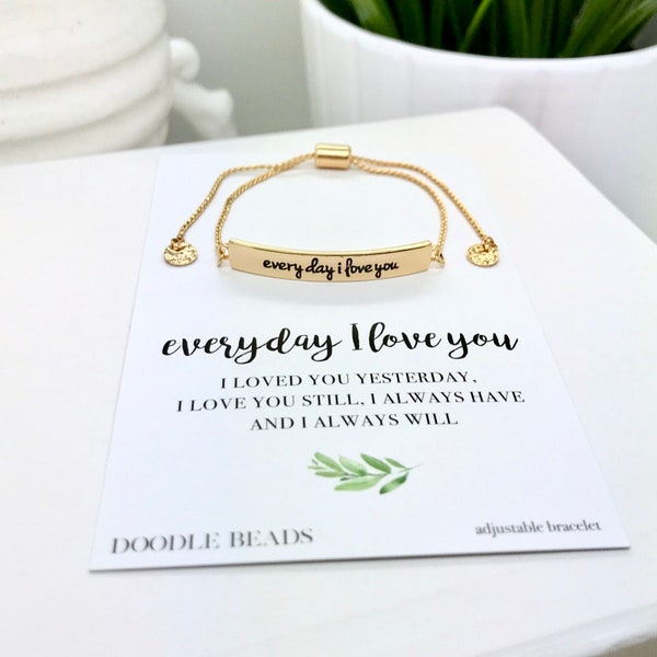 Everyday I Love you Bracelet, daughter gift from mom, girlfriend gift, niece gift from Aunt, granddaughter bracelet, Gift for mom, wife gift