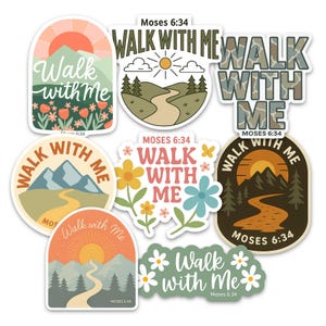 May include: A collection of colorful stickers with the phrase "Walk with Me" and the Bible verse Moses 6:34. Designs include landscapes with mountains, suns, and paths, and floral elements. The stickers are in various shapes and sizes.