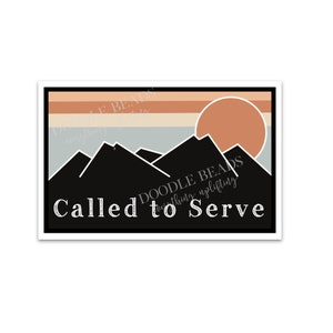 Called to Serve LDS Missionary Sticker Water Bottle, Water Proof Sticker, Missionary Farewell Gift, Missionary Birthday Gift,
