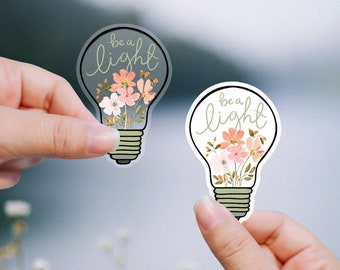 Be a Light, Sticker, Boho Floral Light Bulb Sticker Vinyl Decal, Be the Light, Flowers in a lightbulb, Inspirational Message Quote Stickers