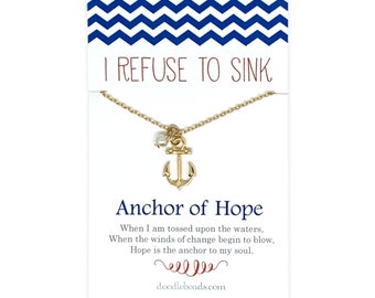 Encouragement Gift, Hope of anchor Necklace, Anxiety positive good energy Gifts,  Anchor necklace & I refuse to sink positive quote card