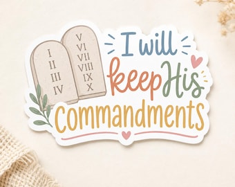 Keep The Commandments Sticker for Kids, Ten Commandments Baptism Gift,  Waterproof Vinyl Decal