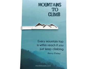 Mountain Tie Bar, Mountain Tie Clip with mountain quote card, Mountains to Climb, Every mountain top is within reach, guy gift, son gift